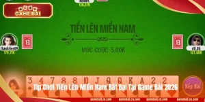 Tip Chơi Tiến Lên Miền Nam Bất Bại Tại Game Bài 2026
